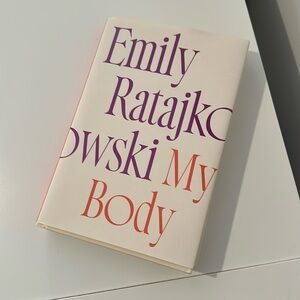 My Body by Emily Ratajkowski hardcover. Used in mint condition.